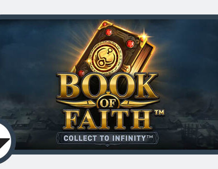 Wazdan pubblica Book of Faith con la funzione Collect to Infinity